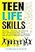 Teen Life Skills: Discover ...