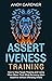 Assertiveness Training by Andy Gardner