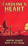 Caroline's Heart