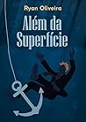 Além da superfície (Portuguese Edition) Além da superfície (Portuguese Edition)