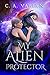 My Alien Protector (My Alien Mate #1)