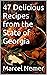 47 Delicious Recipes from the State of Georgia by Marcel Nemer