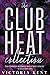 The Club Heat Collection