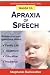 Guide to Apraxia of Speech