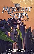 The Merchant System (Book Five): A Fantasy LitRPG Series