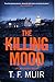 The Killing Mood