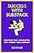 Success with Substack: Crea...