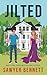 Jilted
