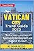 VATICAN CITY TRAVEL GUIDE 2...
