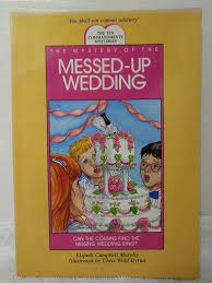 The Mystery of the Messed-up Wedding (Ten Commandments Mysteries, #2)