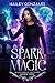 Spark of Magic (Gray Stone ...