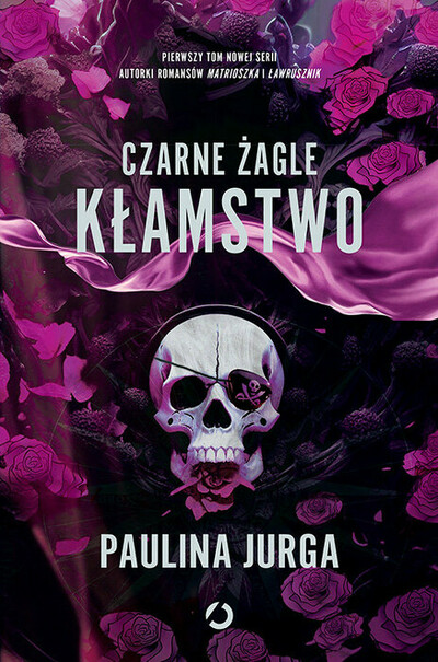 Kłamstwo (Czarne Żagle, #1)