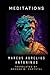 Meditations: The Complete Collection (Global Classics)