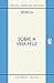 Sobre a vida feliz / Sobre a providência / Sobre o ócio: Diálogos