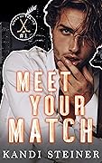 Meet Your Match (Kings of the Ice, #1)