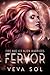 Fervor: Sci-fi Alien Romance (Fire and Ice Alien Warriors)