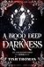 A Blood Deep Darkness (The Dark Reunion Series, Book 1)