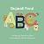 Gujarati Food ABC's by Aparna Kothary