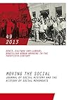 Moving the Social 49/2013: Space, Culture and Labour: Brazilian Urban Workers in the Twentieth Century