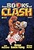 The Books of Clash. Le legg...