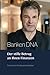 Banken DNA: Der stille Betr...