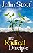 The Radical Disciple