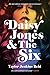Daisy Jones & The Six