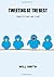 Tweeting At The Best: Tweet...