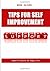 Tips for Self Improvement: ...