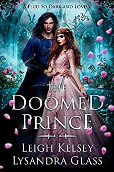The Doomed Prince (A Feud So Dark and Lovely, #2)