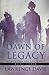 DAWN OF LEGACY: The Monster...