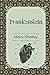 Frankenstein (Spanish Edition)