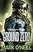 Ground Zero: A deadly German military bioweapon threatens to tilt the balance of world power (Department 89)