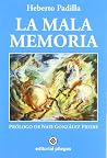 La mala memoria