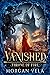 Vanished: Throne of Fire