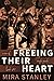 Freeing Their Heart (Men of Eagle Peak #4)