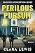 Perilous Pursuit