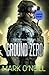 Ground Zero: A deadly German military bioweapon threatens to tilt the balance of world power (Department 89 Large Print)