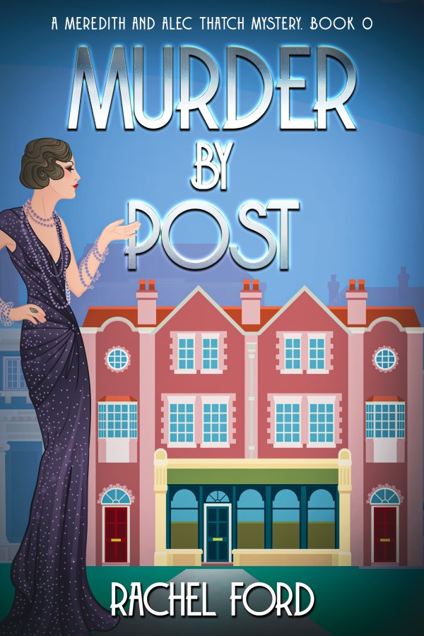 Murder By Post (A Meredith and Alec Thatch Mystery, #0)