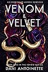 Venom and Velvet