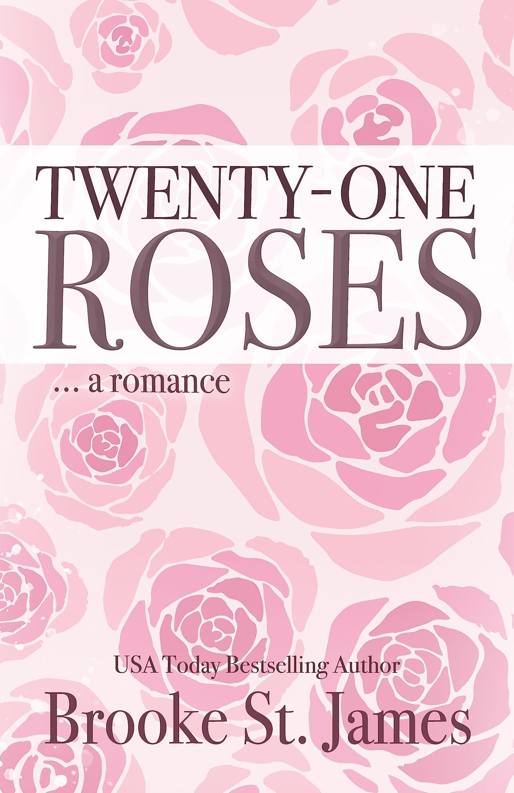 Twenty-One Roses: A Romance (The Memphis Players Book 1)
