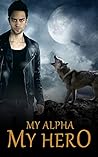My Alpha, My Hero