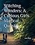Witching Wonders: A Curious...