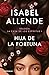 Hija de la fortuna by Isabel Allende Hija de la fortuna by Isabel Allende