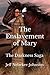 The Enslavement of Mary: Th...