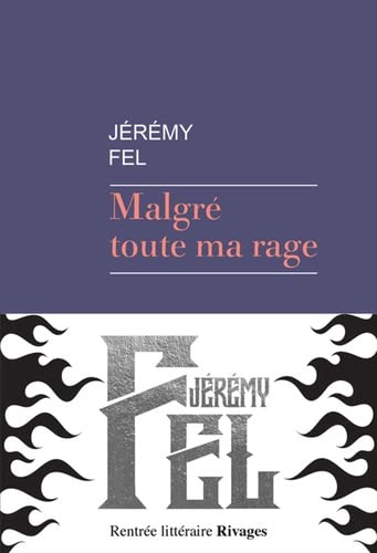 Malgré toute ma rage (Paperback)