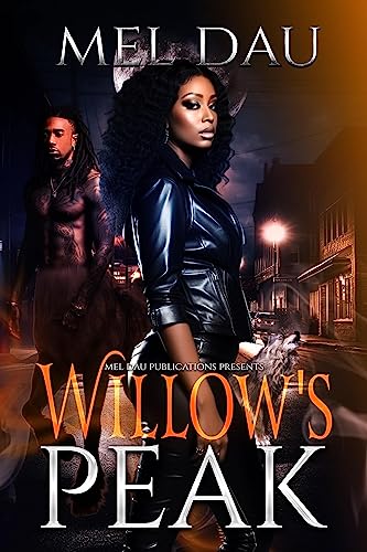 Willow's Peak (Kindle Edition)