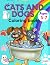 CATS AND DOGS COLORING BOOK...