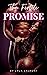 The Fertile Promise by Lyla Laurent