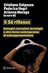 Il Sé riflesso: I...